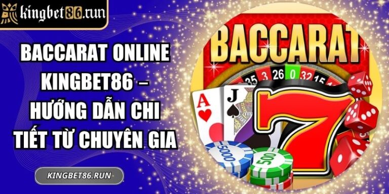 Baccarat online Kingbet86