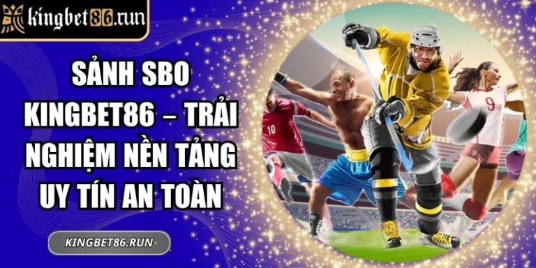 sảnh SBO KINGBET86